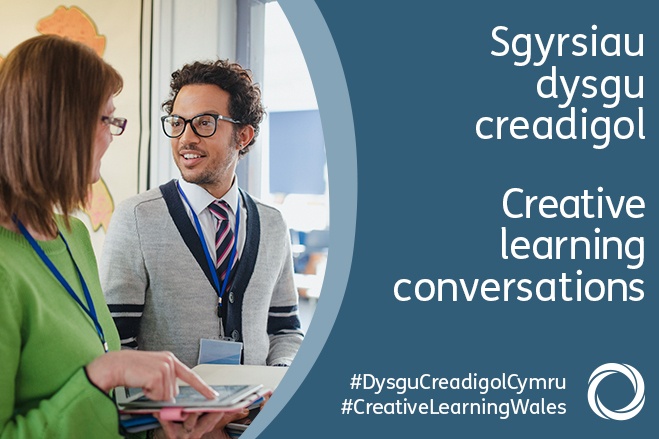 Two people talking and the text Sgyrsiau dysgu Creadigol | Creative Learning conversations