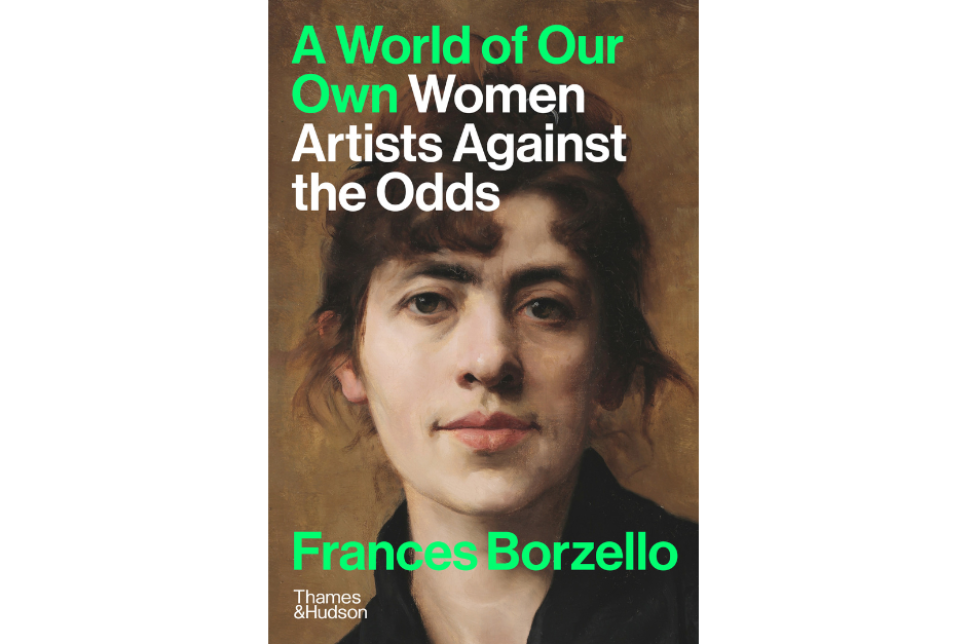 Book cover - 'A World of Our Own' by Frances Borzello / Clawr llyfr - 'A World of Our Own' gan Frances Borzello