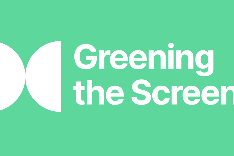 A green background with the text Greening the Screen