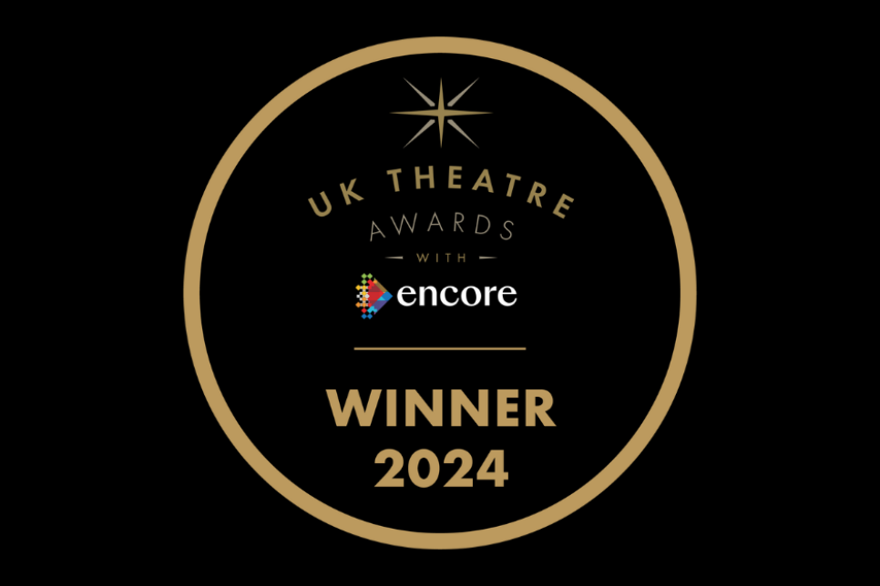 Image that says ‘UK Theatre Awards Winner 2024’ / Delwedd sy’n dweud ‘UK Theatre Awards Winner 2024’